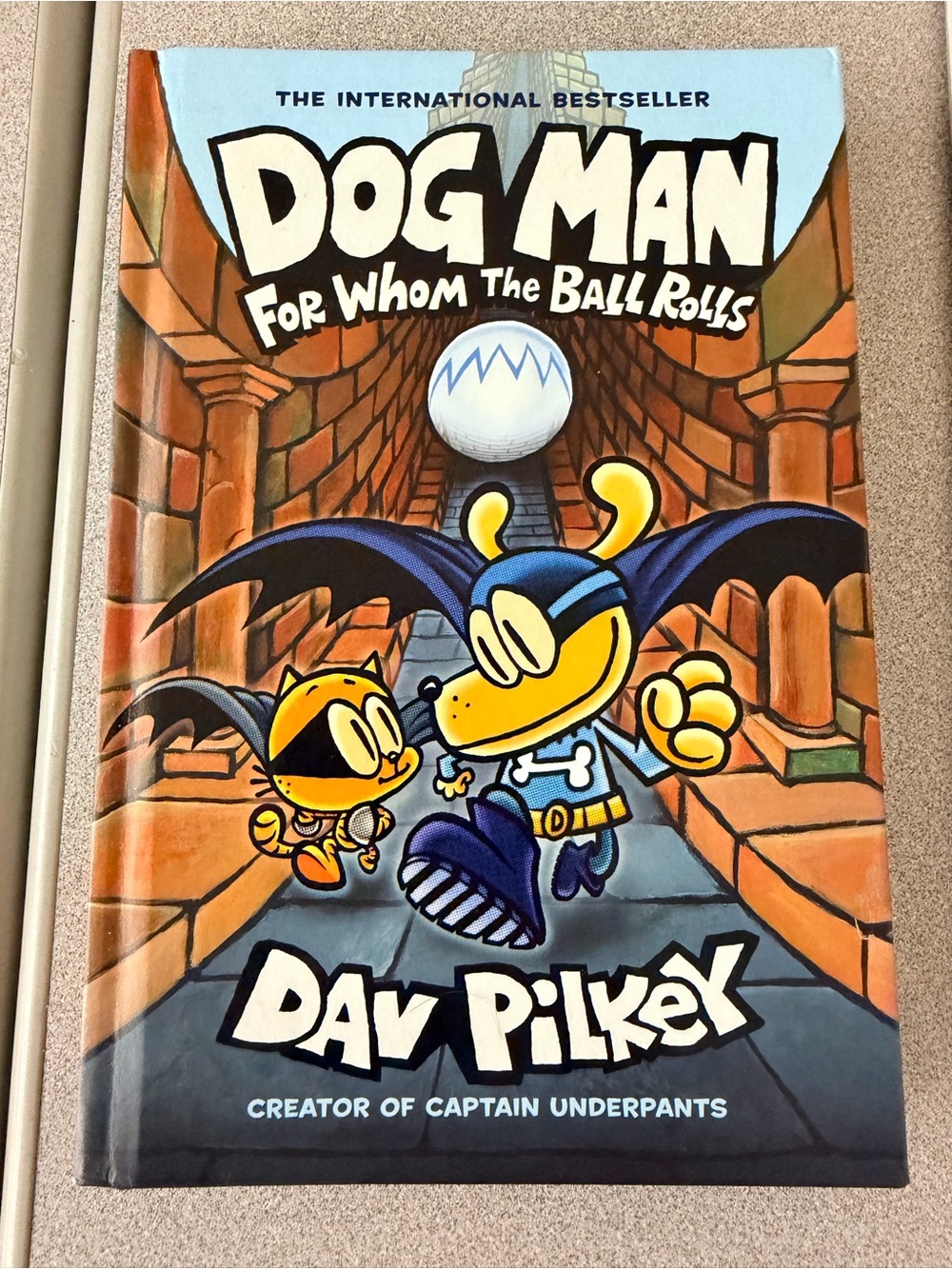 Dog Man: For Whom the Ball Rolls